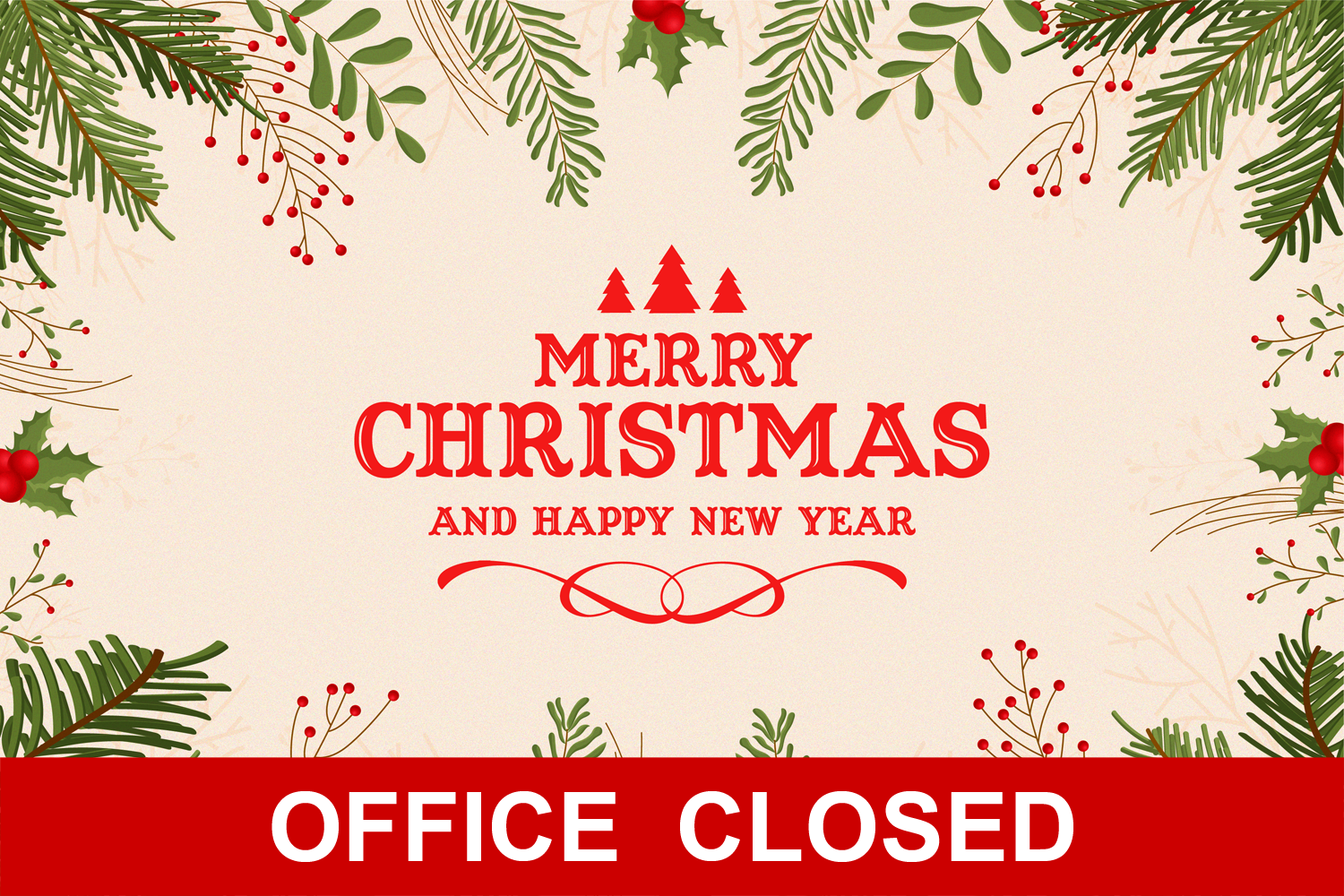 Office Closed Xmas